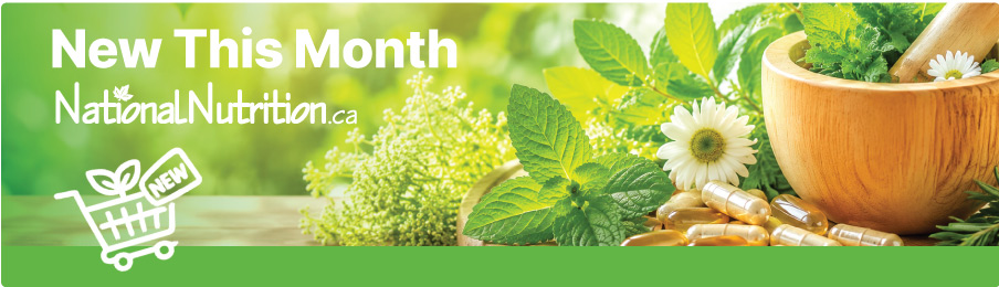 Discover What's New In Natural Health at National Nutrition