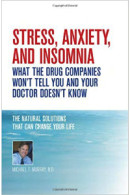Publisher Stress Anxiety & Insomnia (Michael T. Murray N.D)