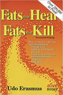 Publisher Fats That Heal Fats That Kill (U. Erasmus)
