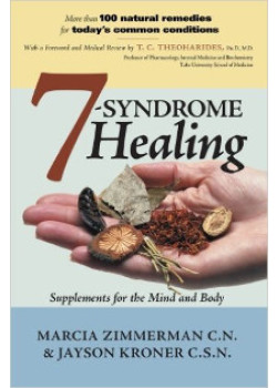 7 Syndrome Healing (M. Zimmerman CN & J. Kroner CNS)
