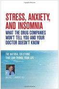 Stress Anxiety & Insomnia (Michael T. Murray N.D)