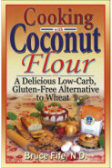 Cooking With Coconut Flour (Bruce Fife N.D.)