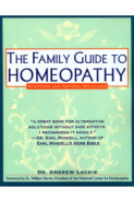 Family Guide To Homeopathy (Dr. A. Lockie)