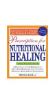 P. For Nutritional Healing (P. Balch CNC & J. Balch MD)