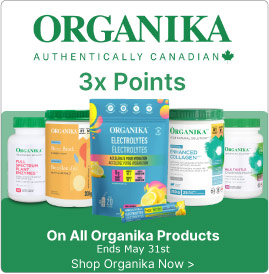 View all Organika products and 2X Points offer