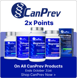 View CanPrev Products and earn 2X Rewards Points