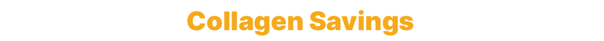 August Collagen Deals