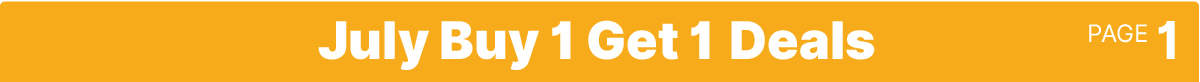 July 2026, New You Buy 1 Get 1 Deals Page 1