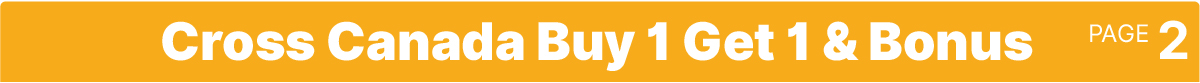 Cross Canada Buy 1 Get 1 Deals Page 2