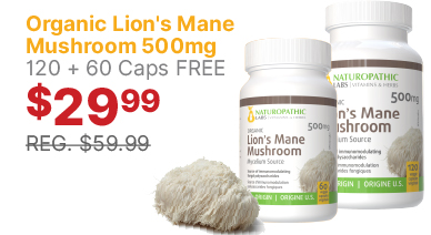 View Naturopathic Labs Organic Lion's Mane 500mg - 120 + 60 Caps FREE